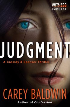 Judgment, Carey Baldwin