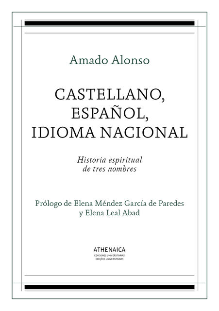 Castellano, español, idioma nacional, García Amado