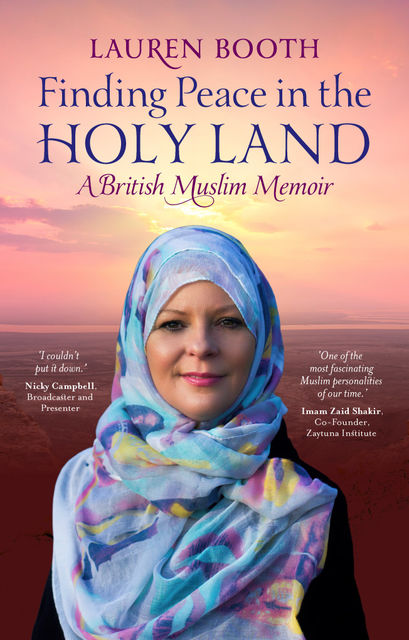 Finding Peace in the Holy Land, Lauren Booth