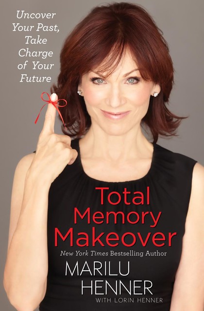 Total Memory Makeover, Marilu Henner, Lorin Henner