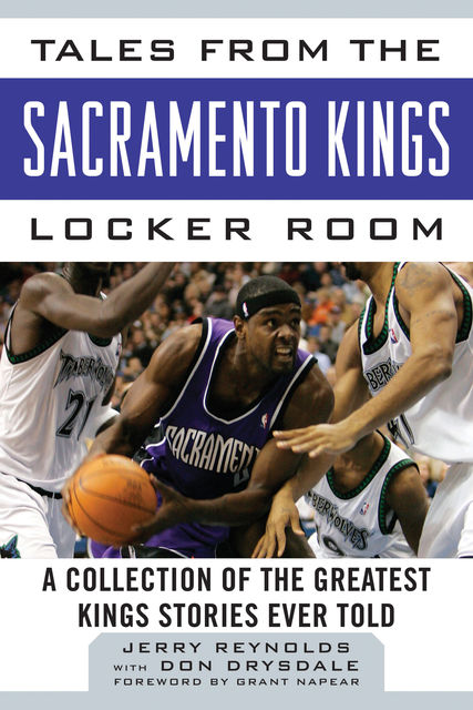 Tales from the Sacramento Kings Locker Room, Jerry Reynolds