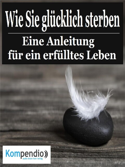 Wie Sie glücklich sterben, Alessandro Dallmann