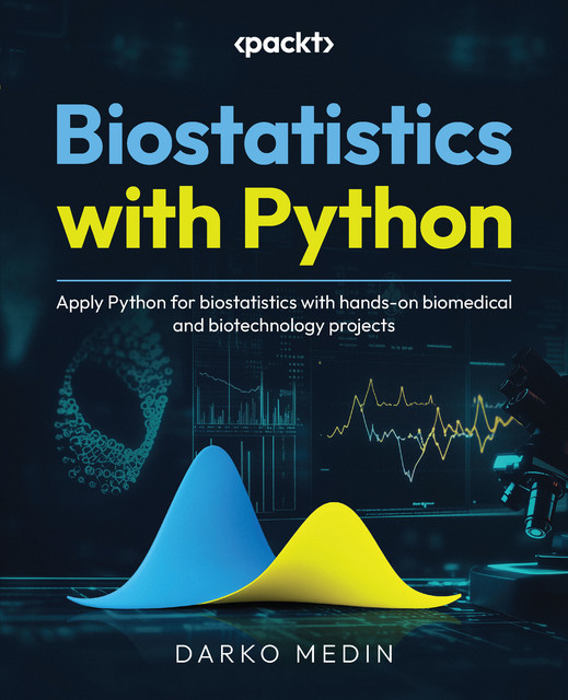 Biostatistics with Python, Darko Medin