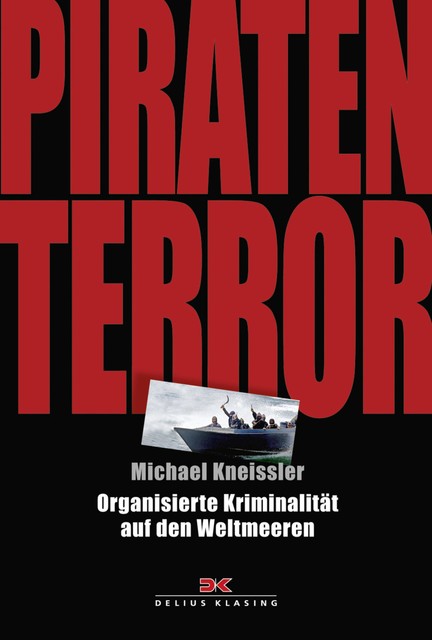 Piraten-Terror, Michael Kneissler