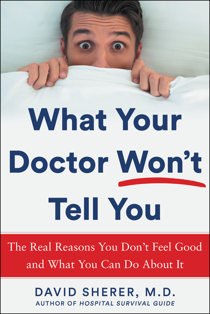 What Your Doctor Won't Tell You, David Sherer