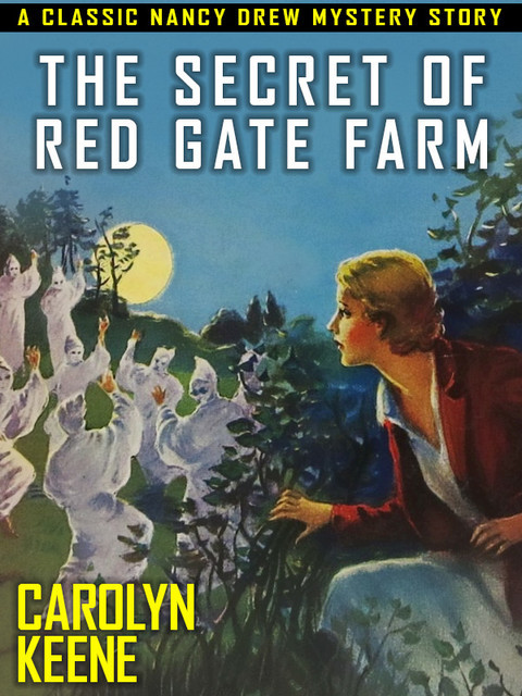 The Secret of Red Gate Farm, Carolyn Keene