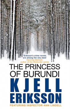 The Princess of Burundi, Kjell Eriksson
