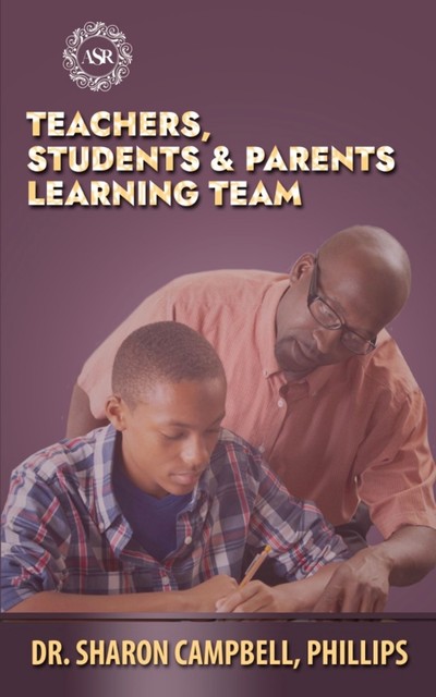 Teachers, Students and parents Learning Team, Sharon Campbell Phillips