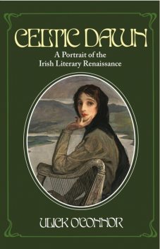 Celtic Dawn, Ulick O'Connor