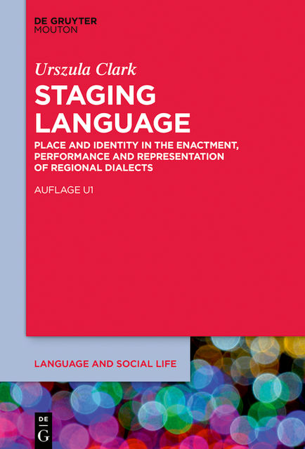 Staging Language, Urszula Clark