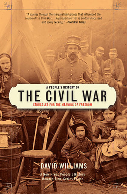 A People's History of the Civil War, David Williams