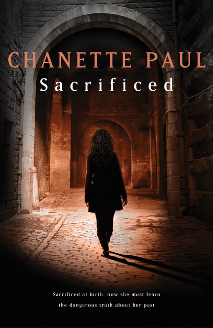 Sacrificed, Chanette Paul
