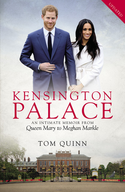 Kensington Palace, Tom Quinn