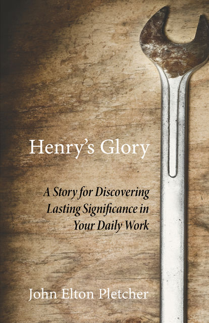 Henry’s Glory, John Elton Pletcher