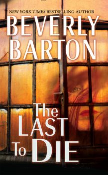 Beg To Die, Beverly Barton