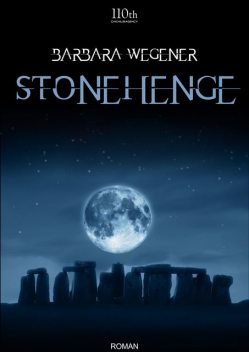 Stonehenge, Barbara Wegener