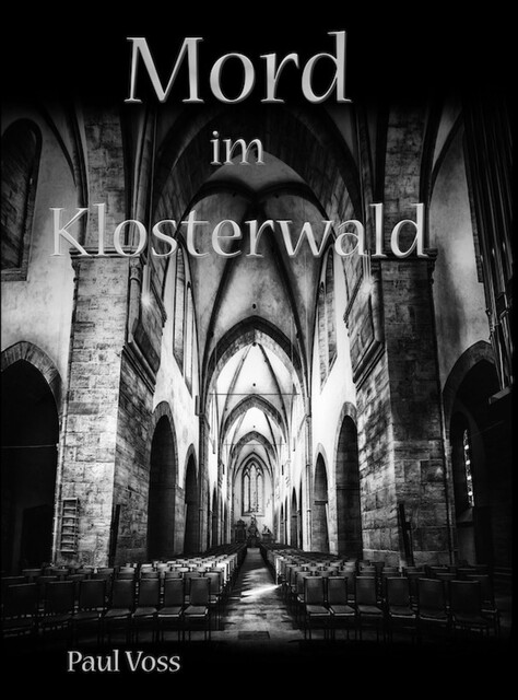 Mord im Klosterwald, Paul Voss