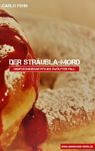 Der Sträubla-Mord, Carlo Fehn
