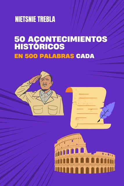 50 acontecimientos históricos en 500 palabras cada, Nietsnie Trebla