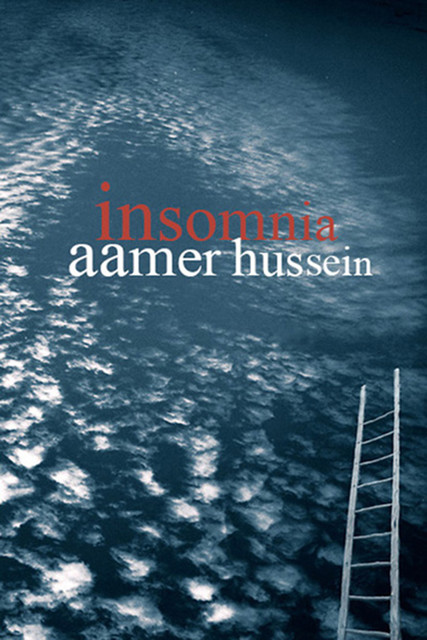 Insomnia, Aamer Hussein