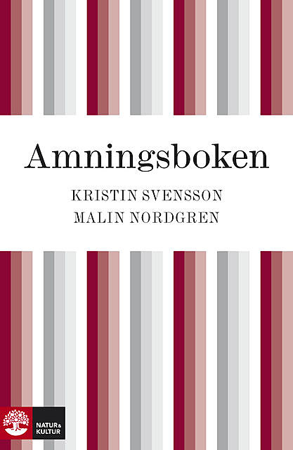 Amningsboken, Kristin Svensson