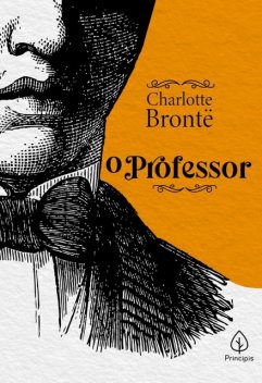 O professor, Charlotte Bronte