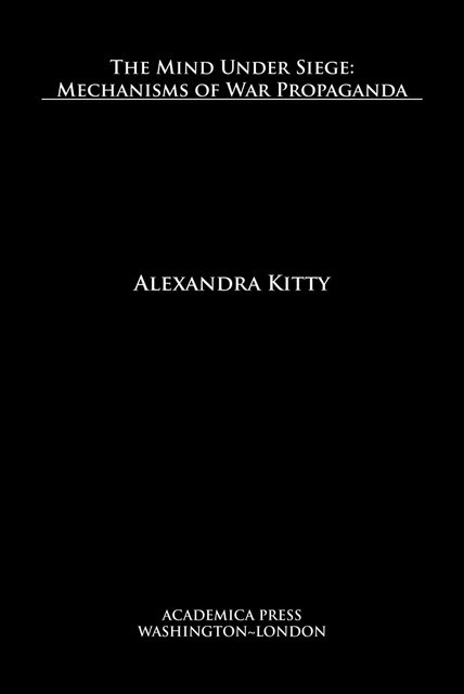 The mind under siege, Alexandra Kitty