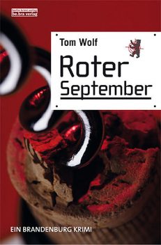 Roter September, Tom Wolf