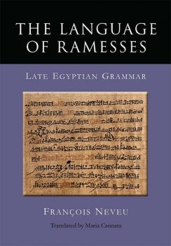 The Language of Ramesses, Francois Nevue, Maria Cannata