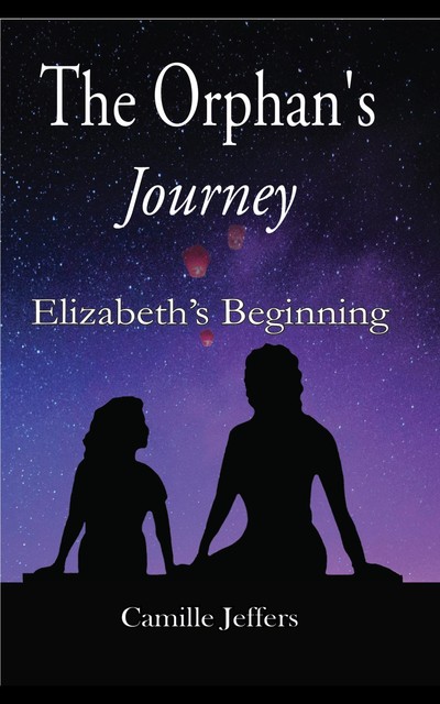 The Orphan's Journey, Camille Jeffers