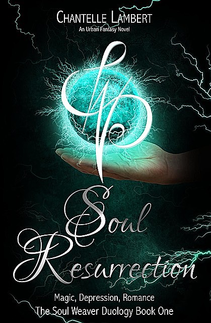 Soul Resurrection, Chantelle Lambert