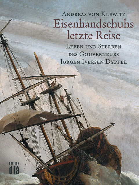 Eisenhandschuhs letzte Reise, Andreas von Klewitz