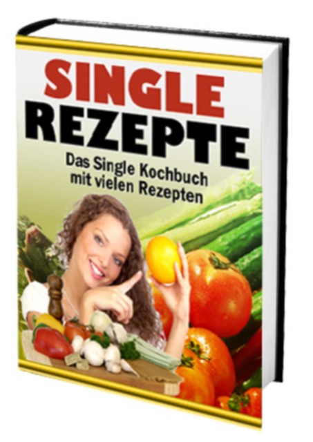 Single Rezepte, Bernd Röttger