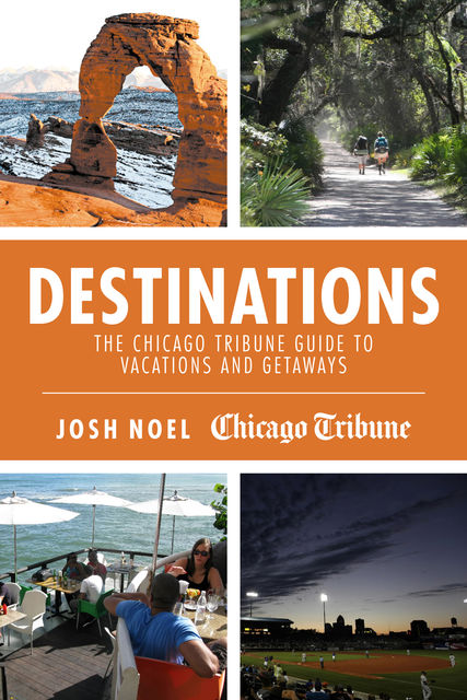 Destinations, Josh Noel