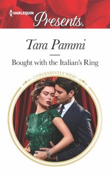 Bought with the Italian's Ring, Tara Pammi