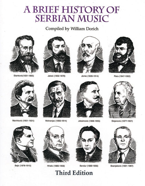 A Brief History of Serbian Music, William Dorich