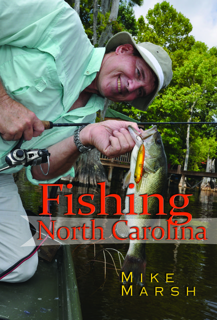 Fishing North Carolina, Mike Marsh