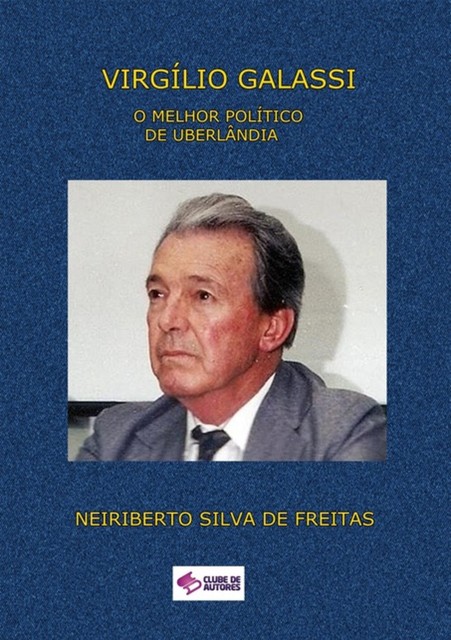 Virgílio Galassi, Neiriberto Silva De Freitas