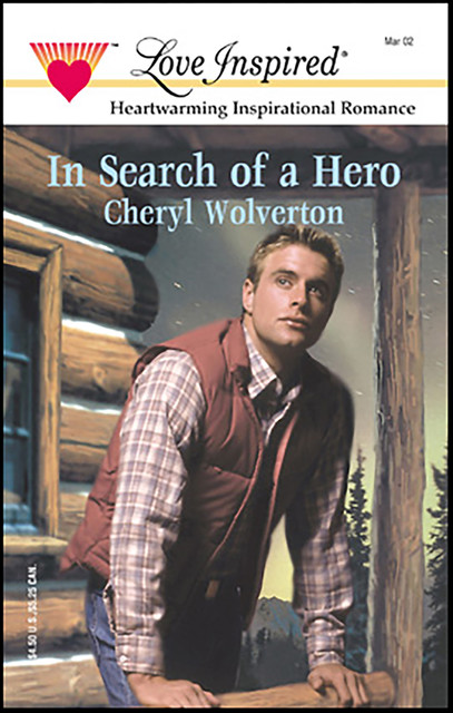 In Search of a Hero, Cheryl Wolverton