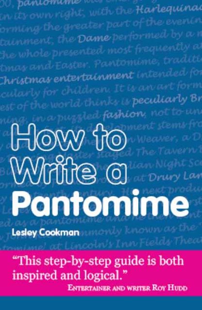 How to Write a Pantomime, Lesley Cookman