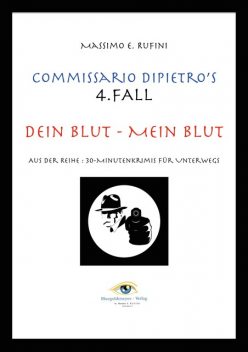Dein Blut – Mein Blut, Massimo E. Rufini