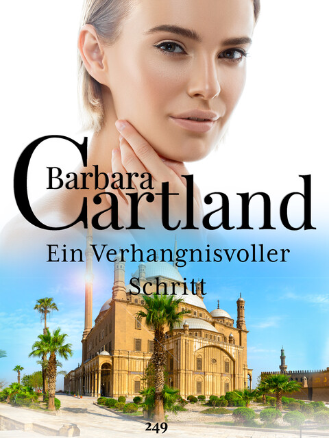 Ein Verhangnisvoller Schritt, Barbara Cartland
