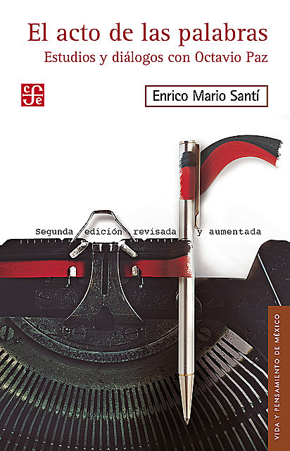 El acto de las palabras, Enrico Mario Santí