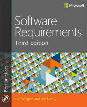 Software Requirements, Karl Wiegers, Joy Beatty