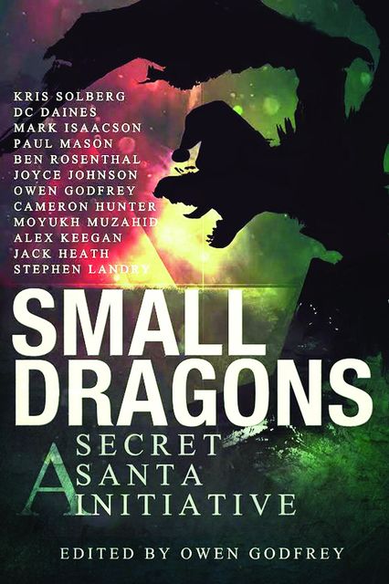 Small Dragons, D.C.Daines, Jack Heath, Stephen Landry