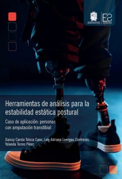 Herramientas de análisis para la estabilidad estática postural, Yolanda Torres Pérez, Daissy Carola Toloza Cano, Lely Adriana Luengas Contreras