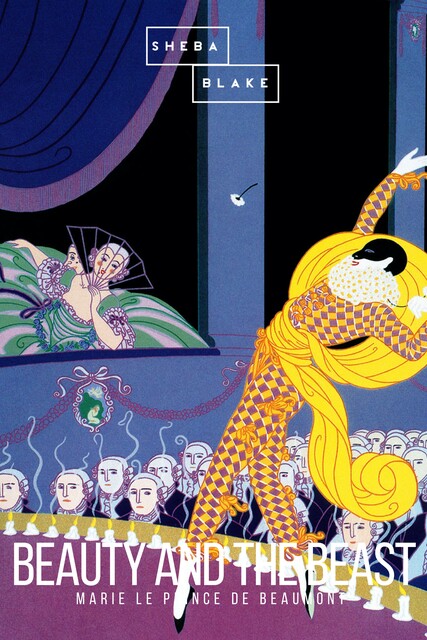 Beauty and the Beast, Jeanne-Marie Leprince de Beaumont