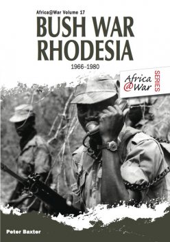 Bush War Rhodesia, Peter Baxter