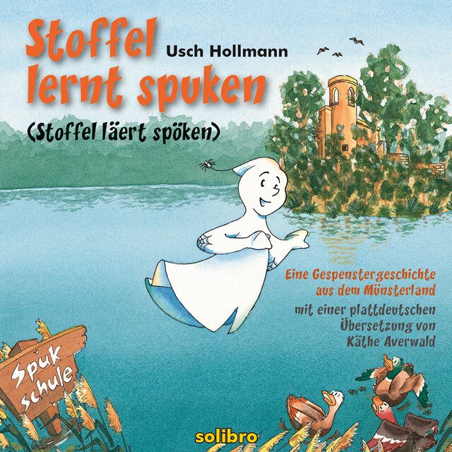 Stoffel lernt spuken/Stoffel läert spöken, Usch Hollmann