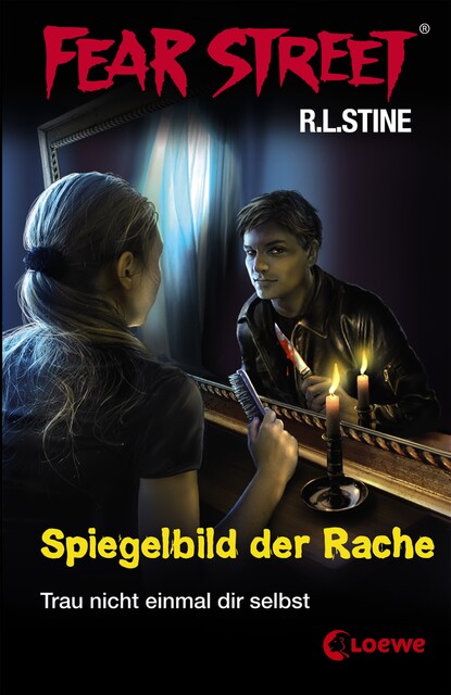Fear Street 25 – Spiegelbild der Rache, R.L.Stine